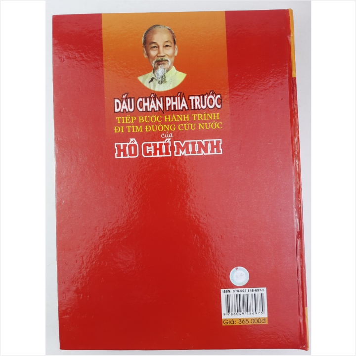 Sách Dấu Chân Phía Trước Tiếp Bước Hành Trình Đi Tìm Đường Cứu Nước Của Hồ Chí Minh - V1097P