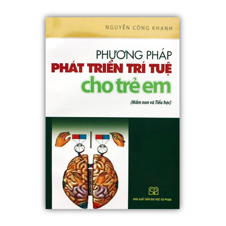 Sách - Phương pháp phát triển trí tuệ cho trẻ em (Mầm non và Tiểu học)