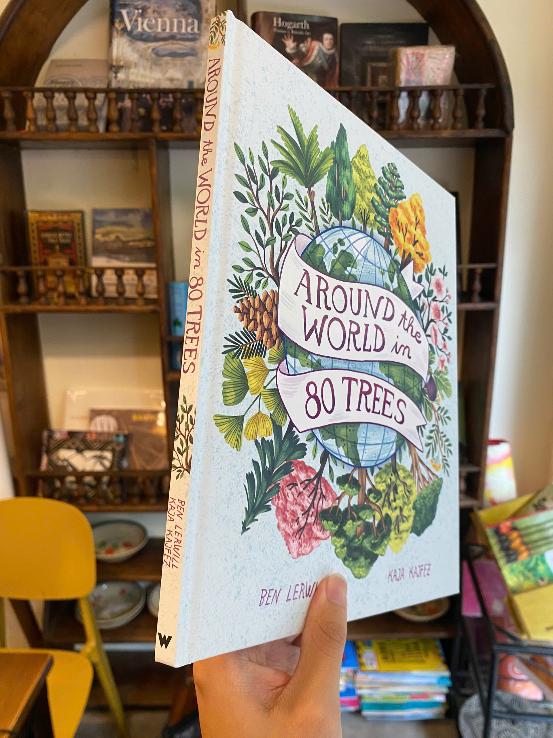 Sách - Around the World in 80 Trees by Ben Lerwill | Children's Picture Book About Nature