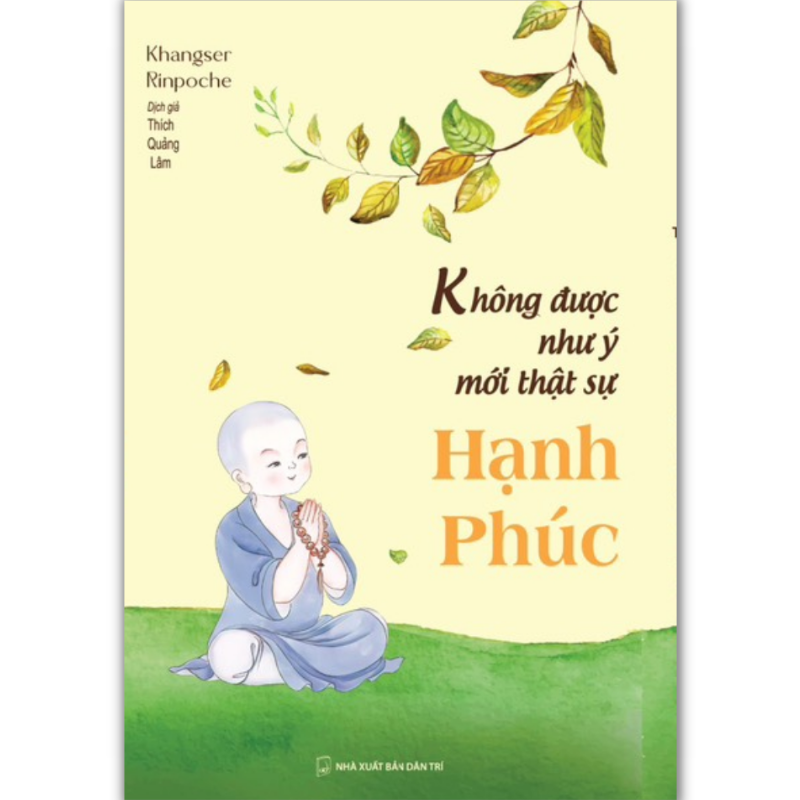 Sách - Không được như ý mới thật sự Hạnh phúc