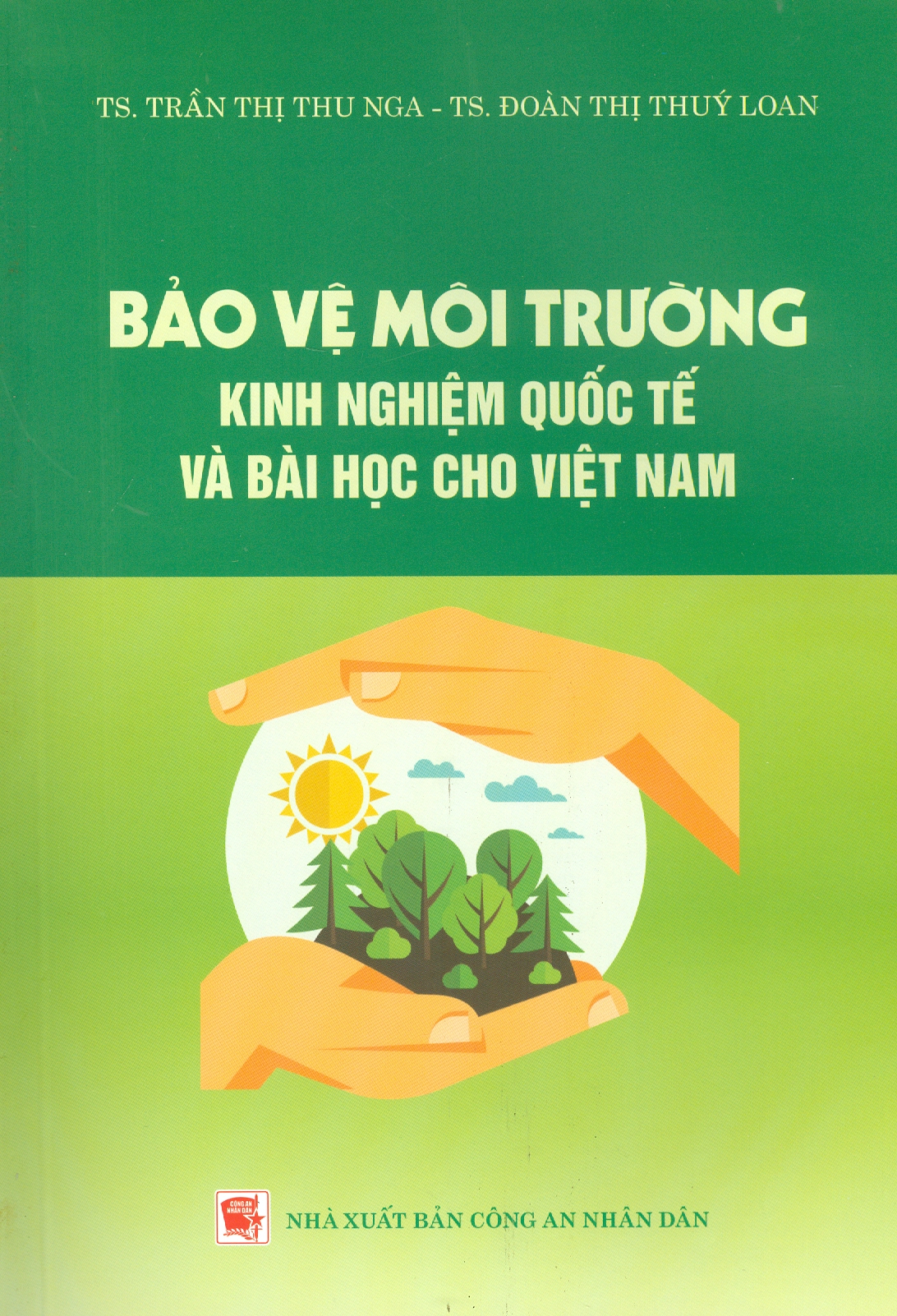 Bảo Vệ Môi Trường Kinh Nghiệm Quốc Tế Và Bài Học Cho Việt Nam
