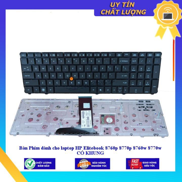 Bàn Phím dùng cho laptop HP Elitebook 8760p 8770p 8760w 8770w CÓ KHUNG - Hàng Nhập Khẩu New Seal