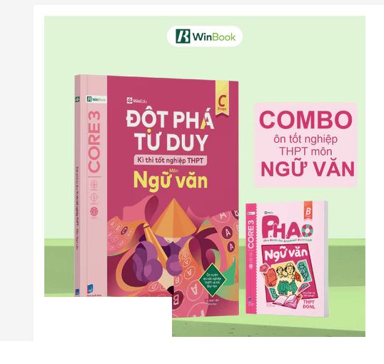 [COMBO]Bộ 2 cuốn sách P.H.A.O Ngữ văn Ôn thi TNTHPT, ĐGNL; Đột phá tư duy kì thi TNTHPT môn Ngữ văn