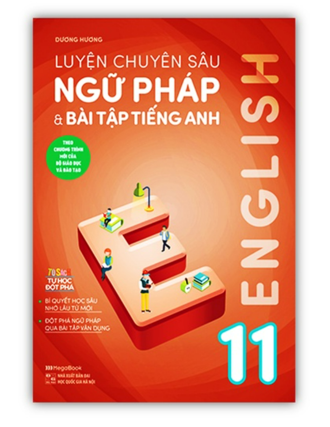 Sách - Luyện chuyên sâu Ngữ Pháp và Bài tập tiếng Anh 11