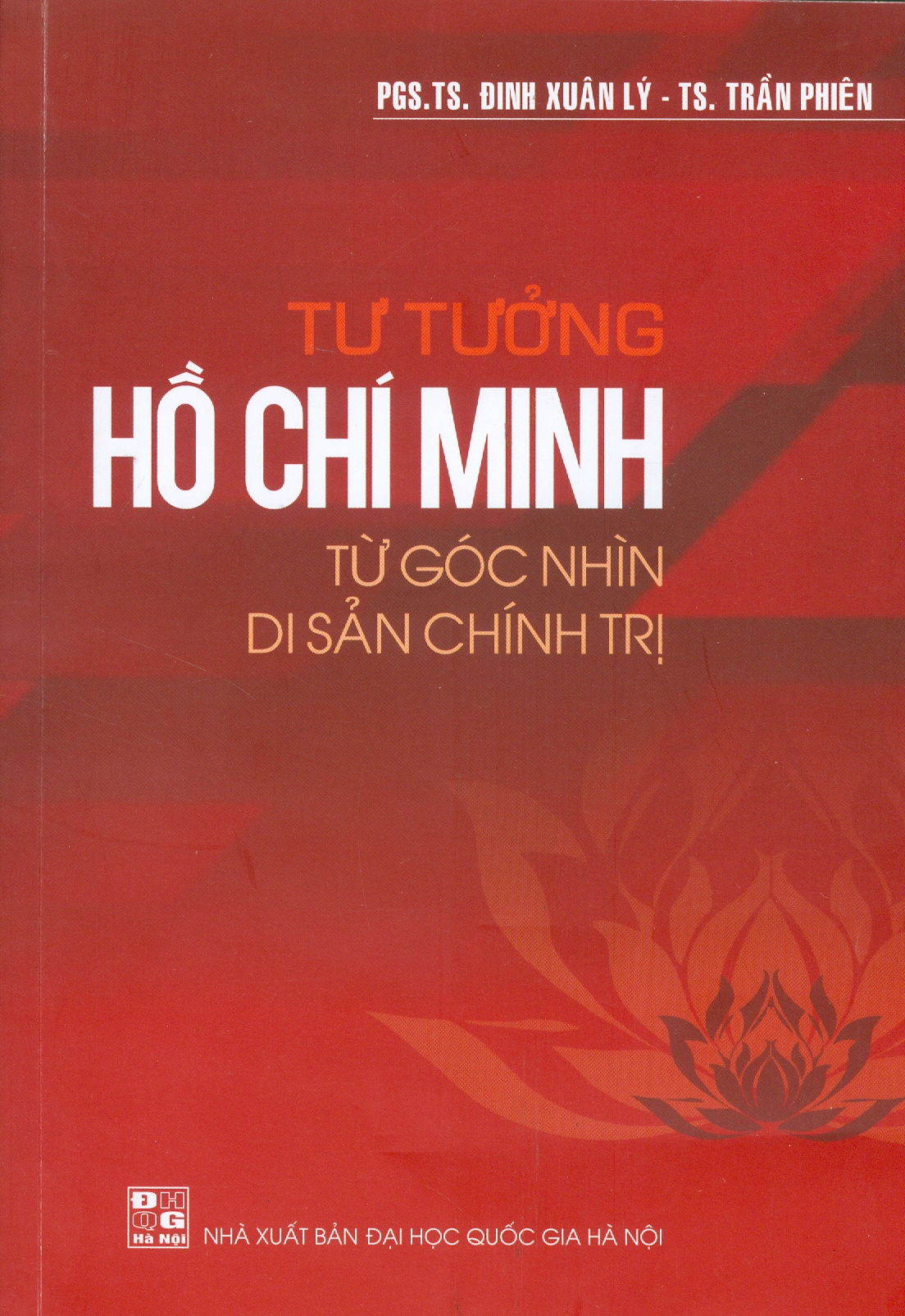 Tư Tưởng Hồ Chí Minh Từ Góc Nhìn Di Sản Chính Trị