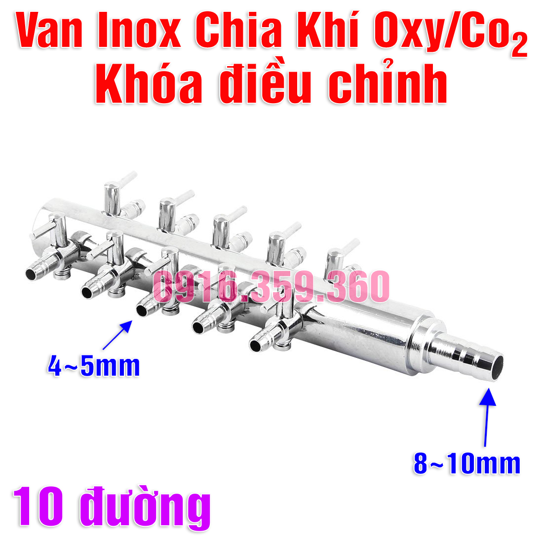 Van Inox Chia 10 Khí Oxy/Co2 Khóa Điều Chỉnh Vòi Chia