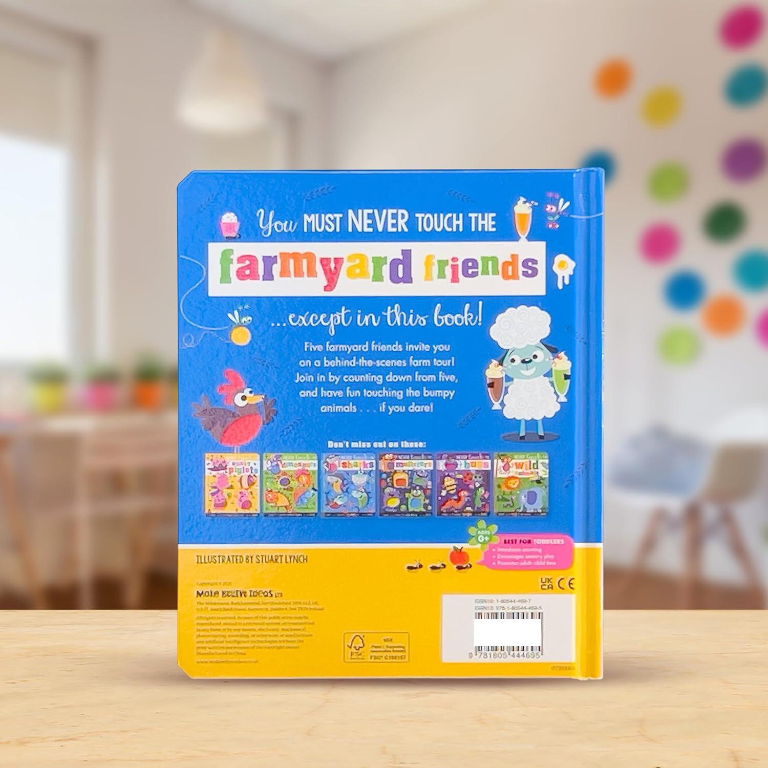 Sách ngoại văn: Never Touch Never Touch The Farmyard Friends