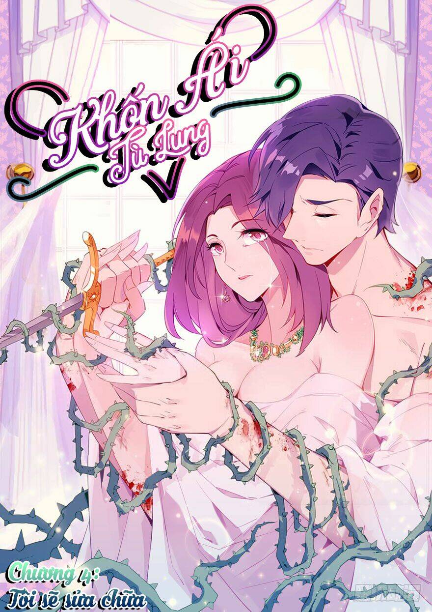 khốn ái tù lung chapter 4 1