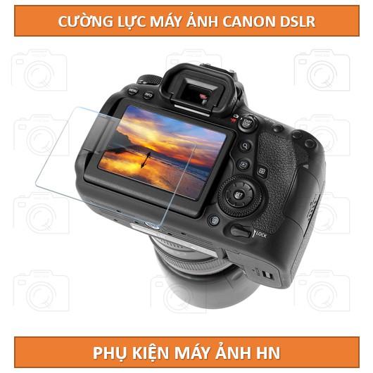 Kính cường lực dành cho máy ảnh Canon DSLR