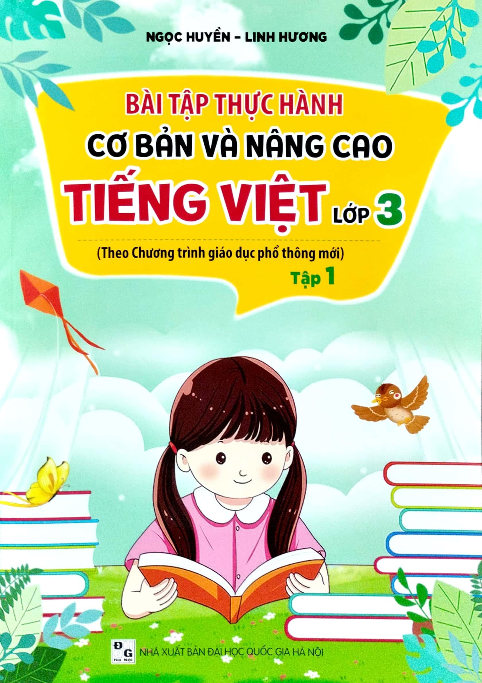 Bài Tập Thực Hành Cơ Bản Và Nâng Cao Tiếng Việt Lớp 3 Tập 1