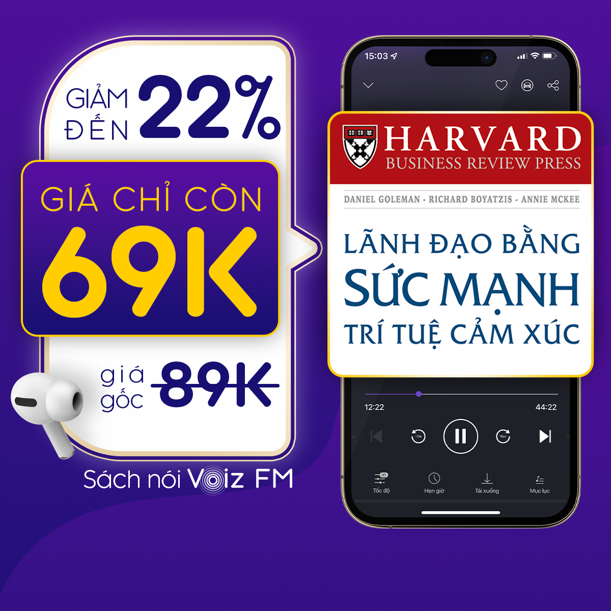 [Lãnh Đạo Bằng Sức Mạnh Trí Tuệ Cảm Xúc] Voiz FM - Voucher nghe Sách Nói