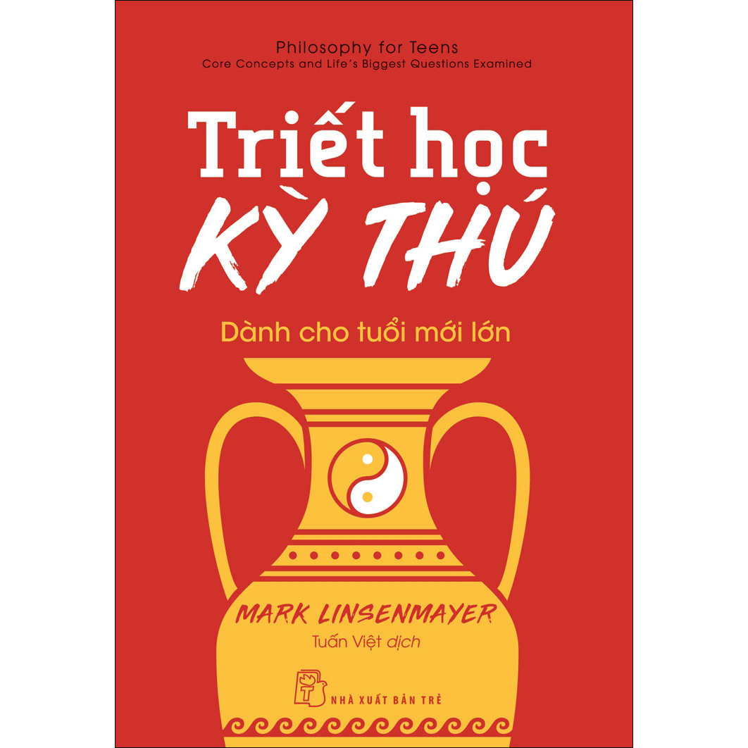 Triết học kỳ thú dành cho tuổi mới lớn
