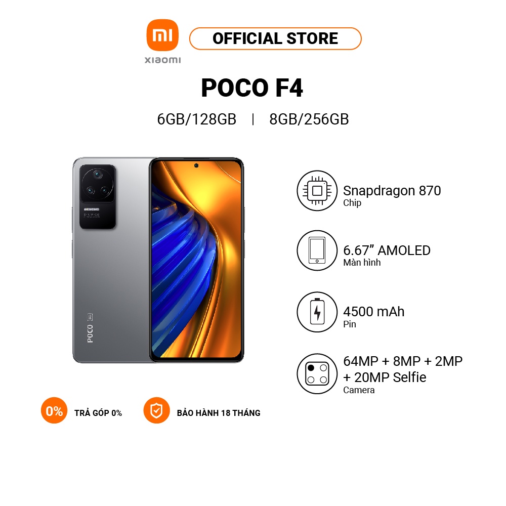 Điện thoại XIAOMI POCO F4 6GB+128GB /8GB+256GB | Snapdragon 870 | 6.67&quot; 120Hz AMOLED - Hàng chính hãng