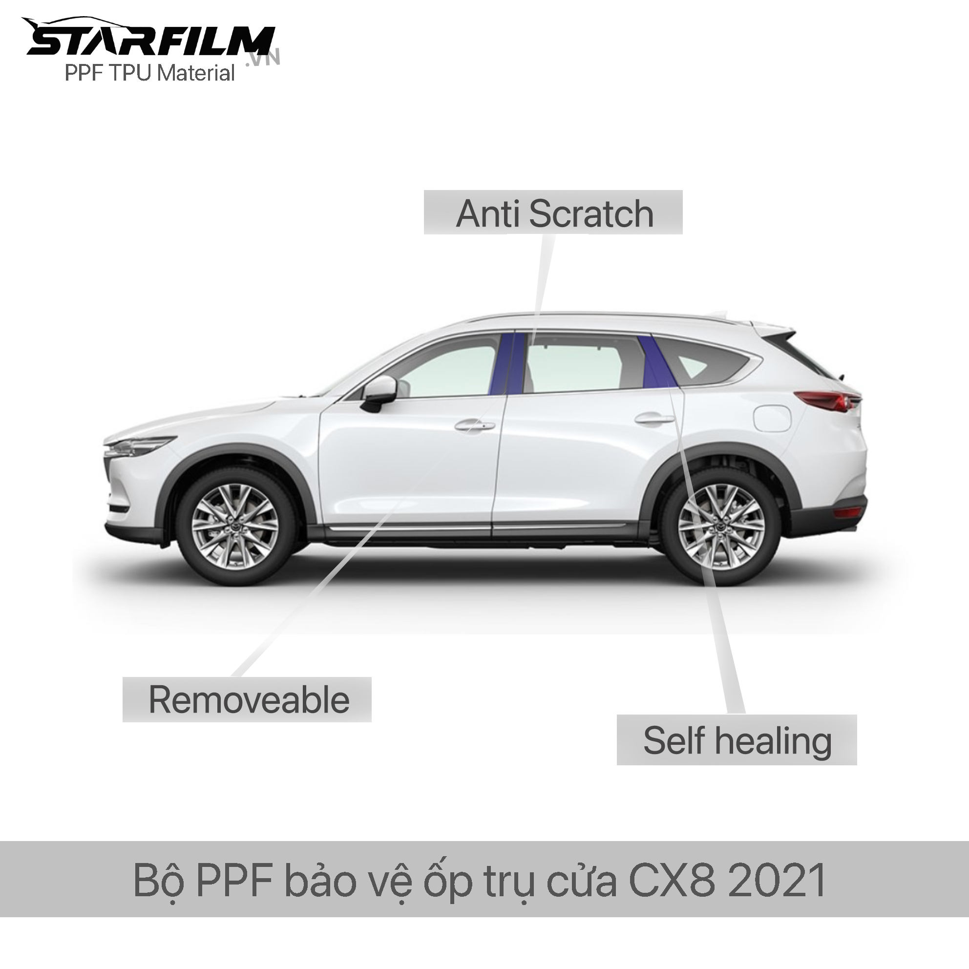Mazda CX8 2019 - 2022 Bộ PPF bảo vệ chống xước trụ bóng STARFILM