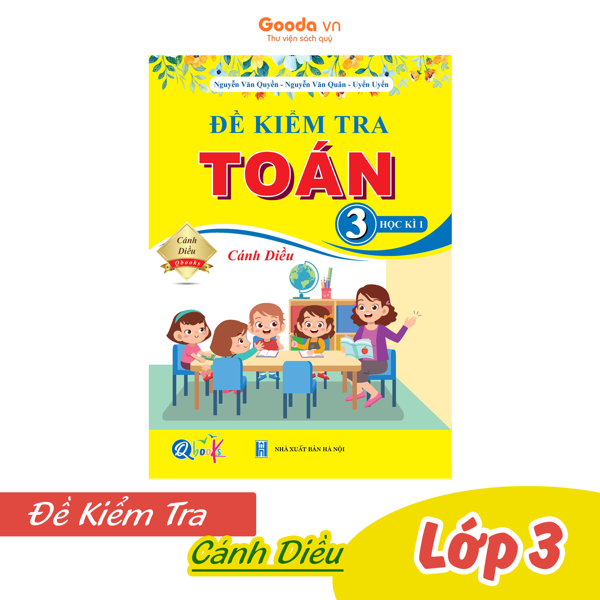 Đề Kiểm Tra Toán Lớp 3 - Cánh Diều - Học kì 1