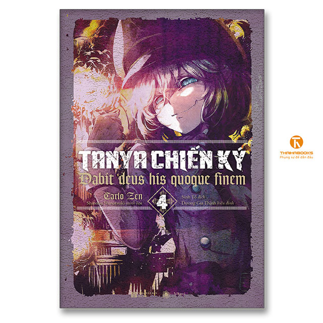 Tanya chiến ký 4 – Dabit deus his quoque finem