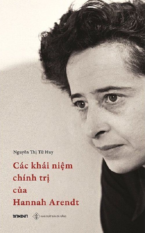 Các Khái Niệm Chính Trị Của Hannah Arendt