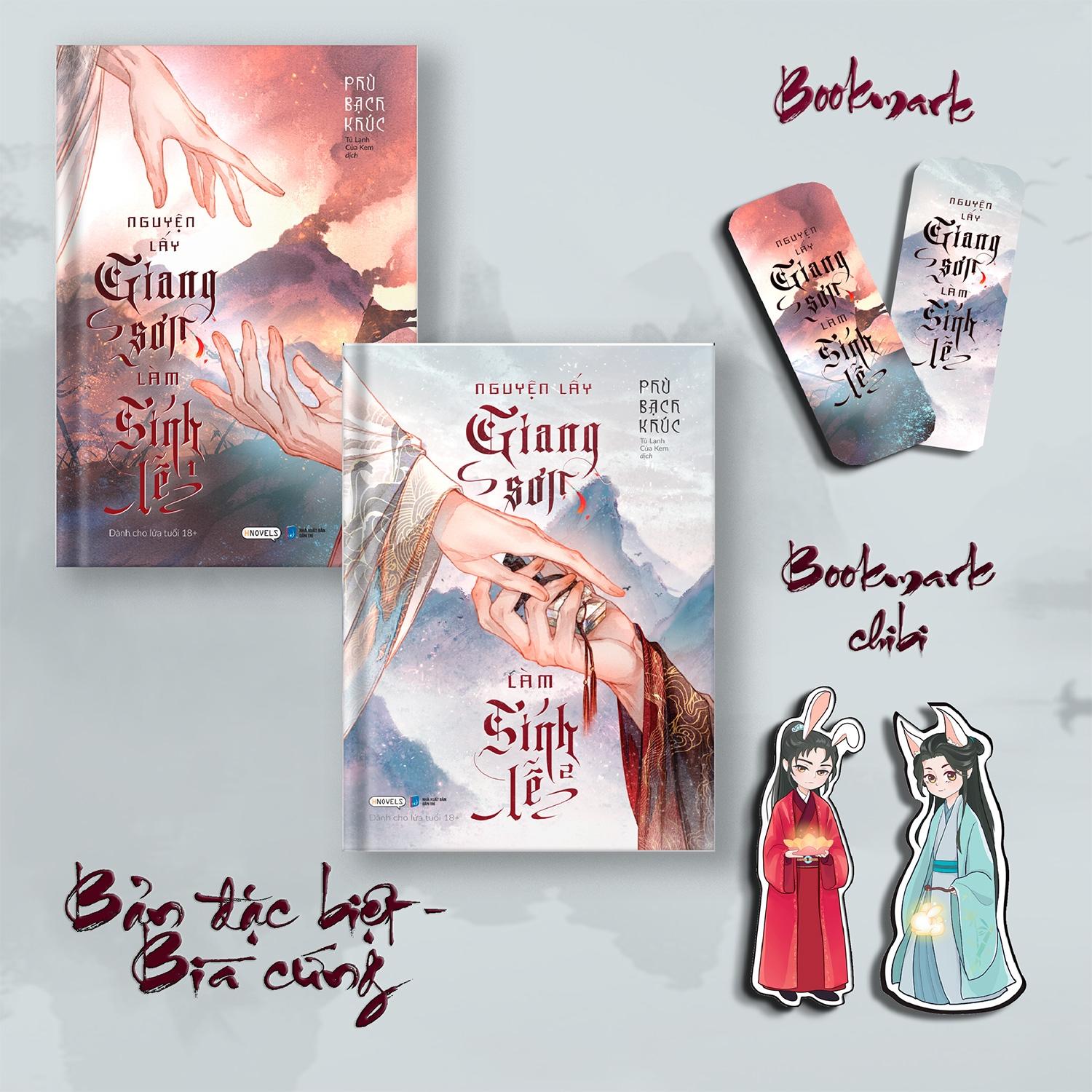 Nguyện Lấy Giang Sơn Làm Sính Lễ - Bản Đặc Biệt Bìa Cứng - Tặng Kèm Bookmark + Bookmark Chibi