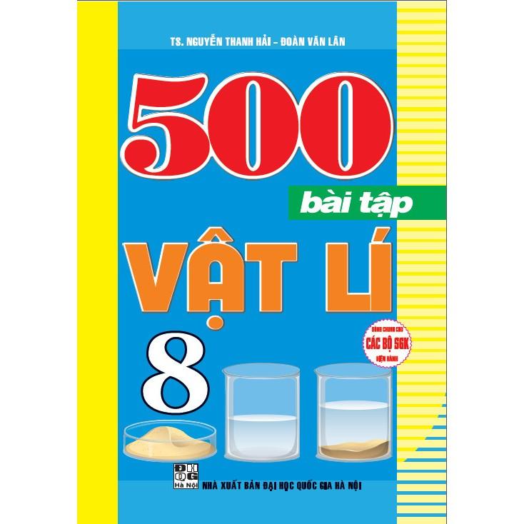 sách - 500 bài tập vật lí 8 (dùng chung cho các bộ sgk hiện hành)-HAA