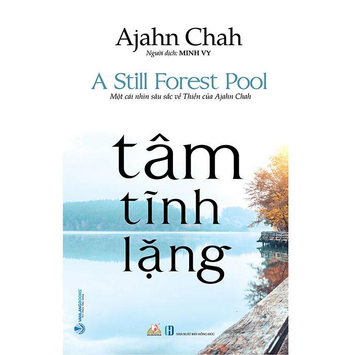 Một Cội Cây Rừng + Tâm Tĩnh Lặng + Suối Nguồn Tâm Linh