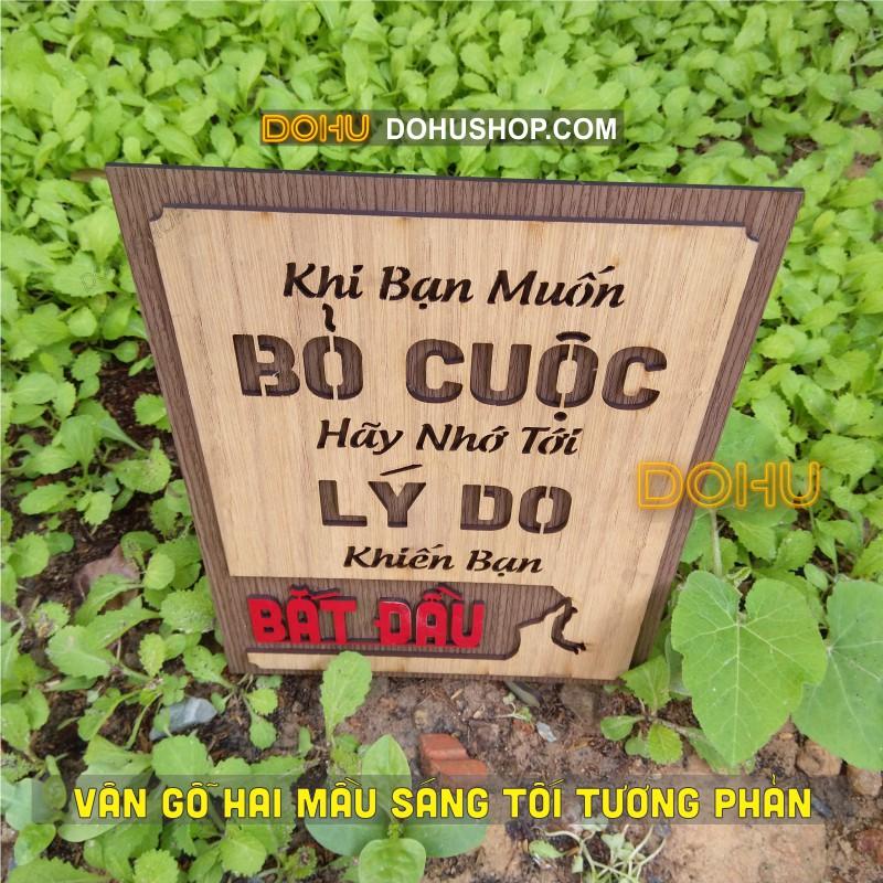 Tranh Slogan Gỗ Tạo Động Lực DOHU207: “Khi bạn muốn bỏ cuộc hãy nhớ tới lý do khiến bạn bắt đầu".