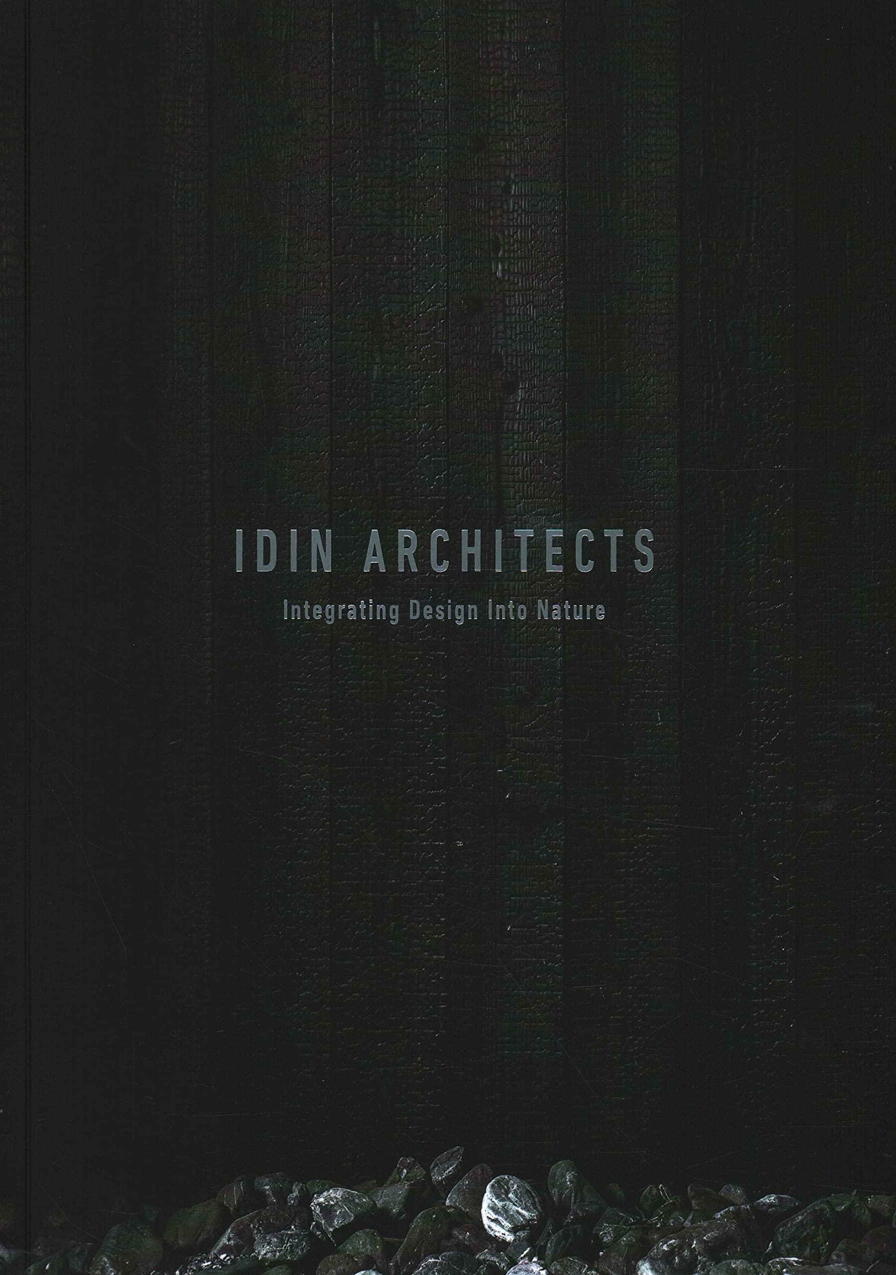 Artbook - Sách Tiếng Anh - IDIN Architects: Integrating Design Into Nature