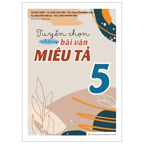 Tuyển Chọn Những Bài Văn Miêu Tả - Lớp 5