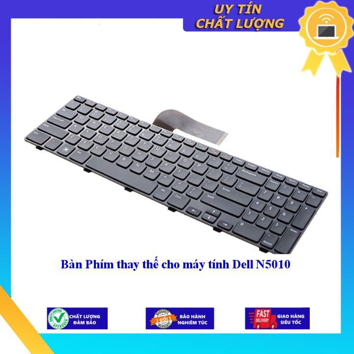 Bàn Phím cho máy tính Dell N5010 - Hàng Nhập Khẩu