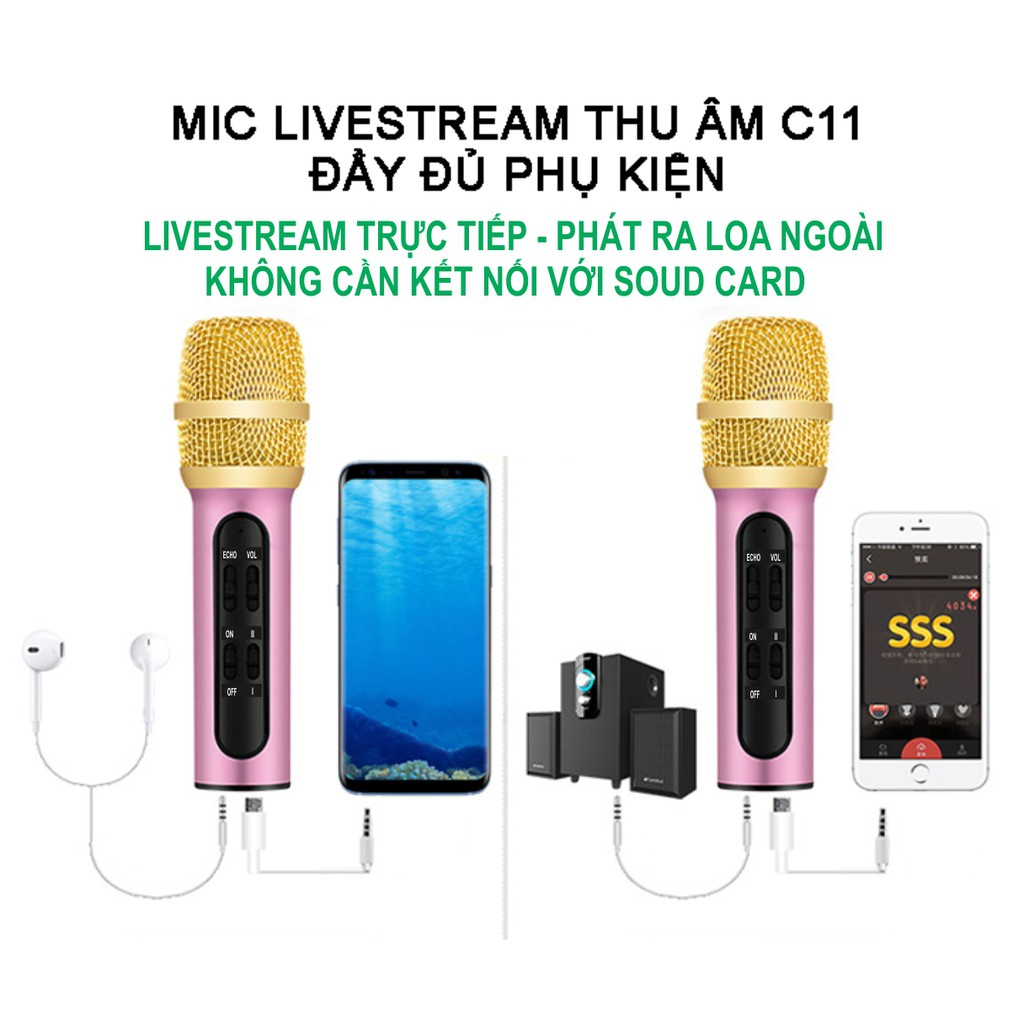 Micro C11 Thu Âm Live Stream Hát Karaoke Cao Cấp Đủ Dây Kết Nối Tai Phone Và Giá đỡ micro 3 chân Và Màng Lọc - hàng chính hãng