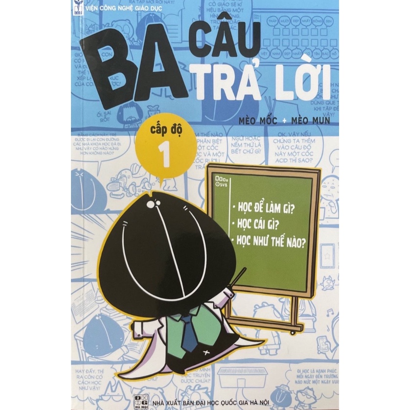 Ba Câu Trả Lời Cấp Độ 1- Học Để Làm Gì? Học Cái Gì? Học Như Thế Nào?