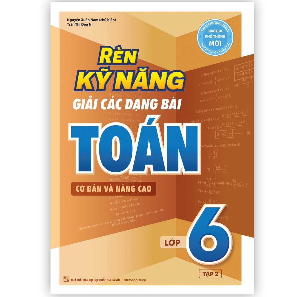 Sách Rèn Kỹ Năng Giải Các Dạng Bài Toán Cơ bản và Nâng cao Lớp 6 - Tập 2