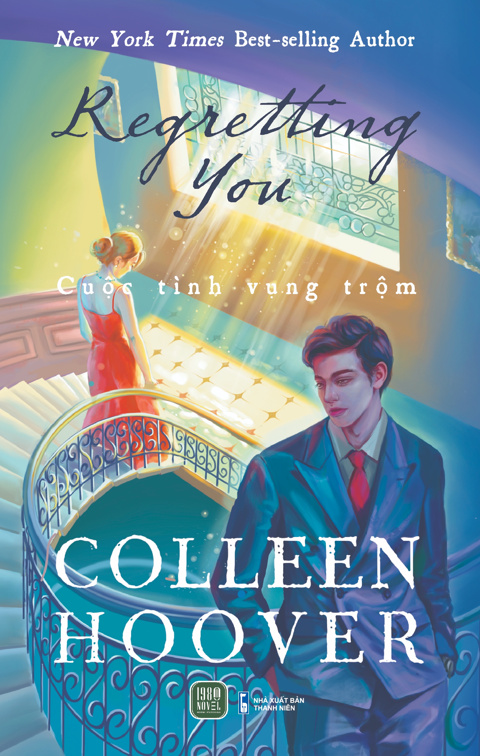 Regretting You (Cuộc Tình Vụng Trộm) - Colleen Hoover