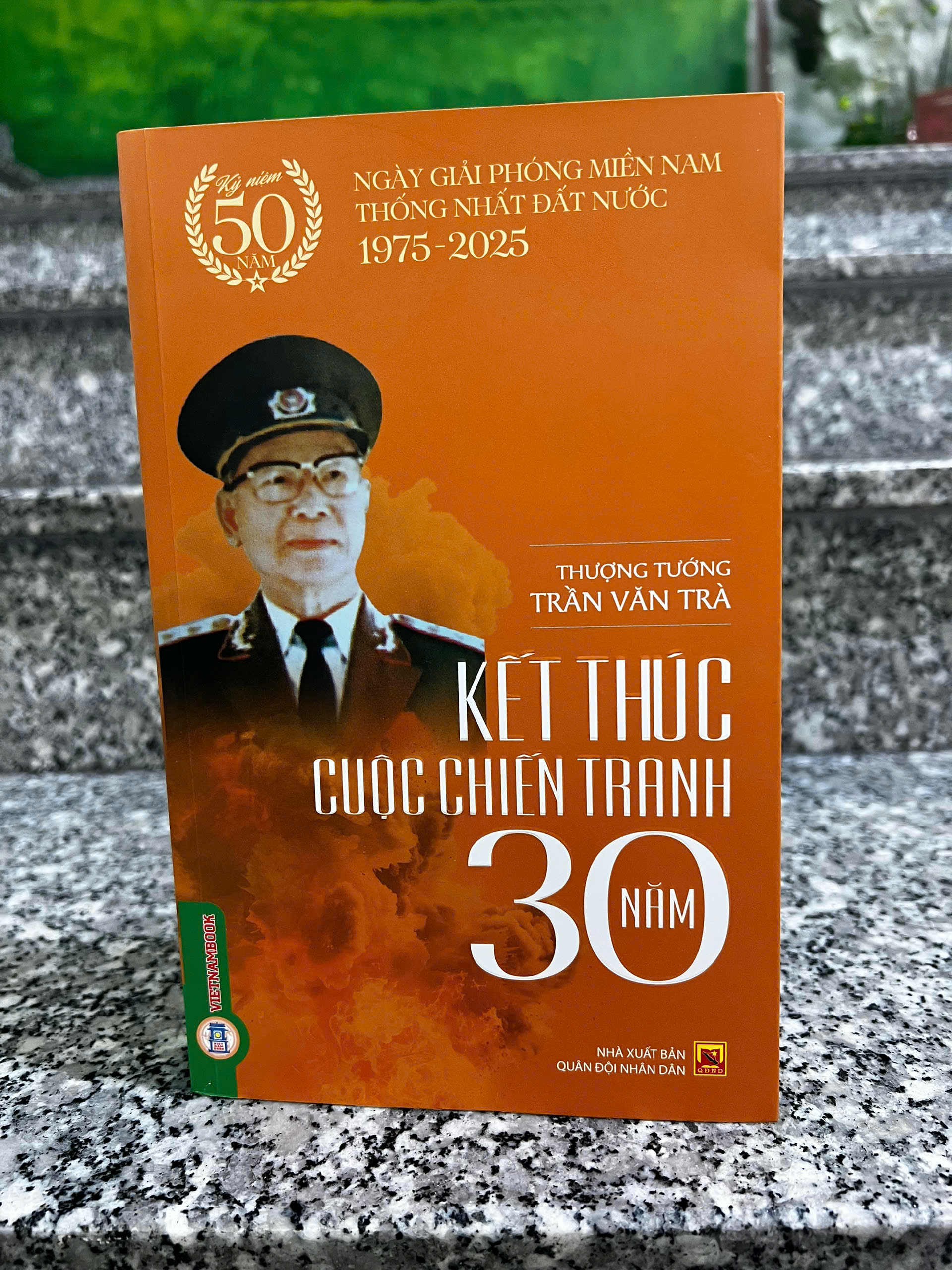 KẾT THÚC CUỘC CHIẾN TRANH 30 NĂM – Thượng tướng Trần Văn Trà – Vietnambook – NXB Quân đội Nhân dân