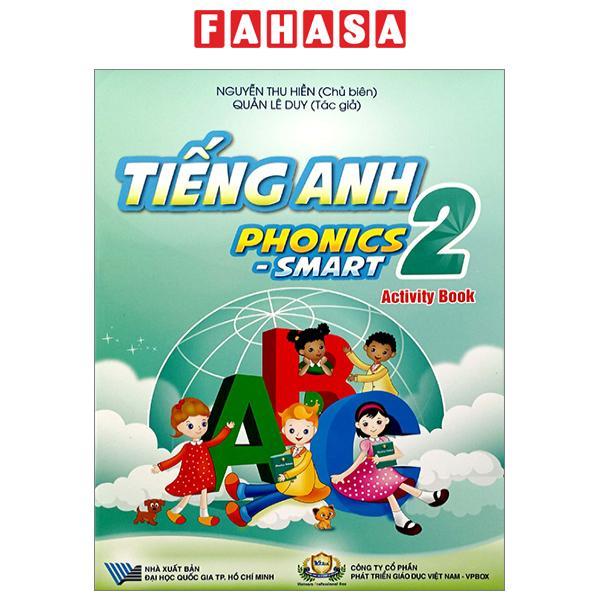 Tiếng Anh 2 - Phonics - Smart - Activity Book (2023)