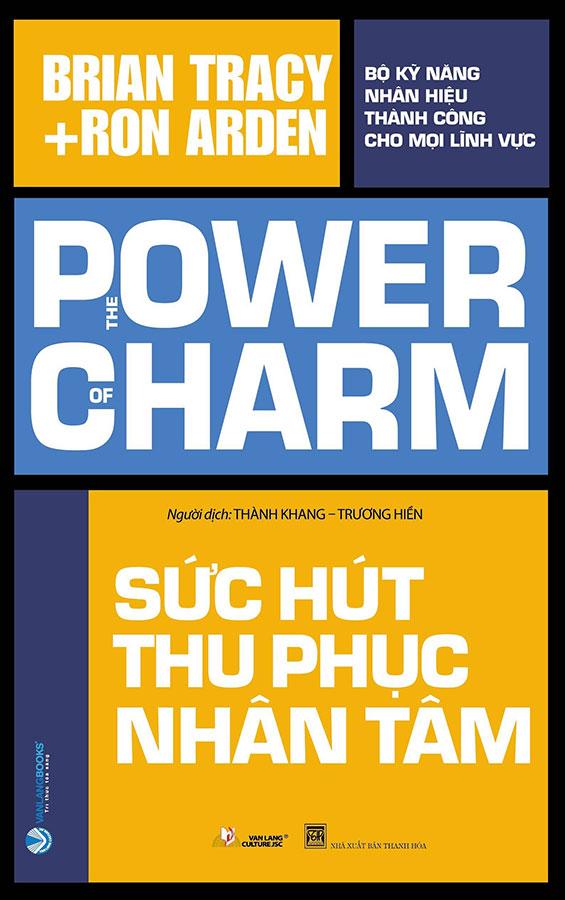 Sức Hút Thu Phục Nhân Tâm