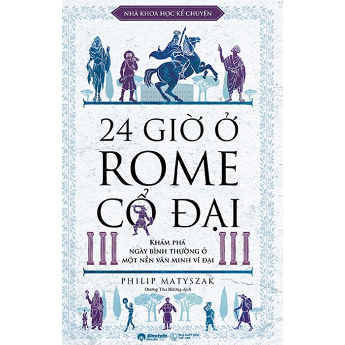 24 Giờ Ở Rome Cổ Đại