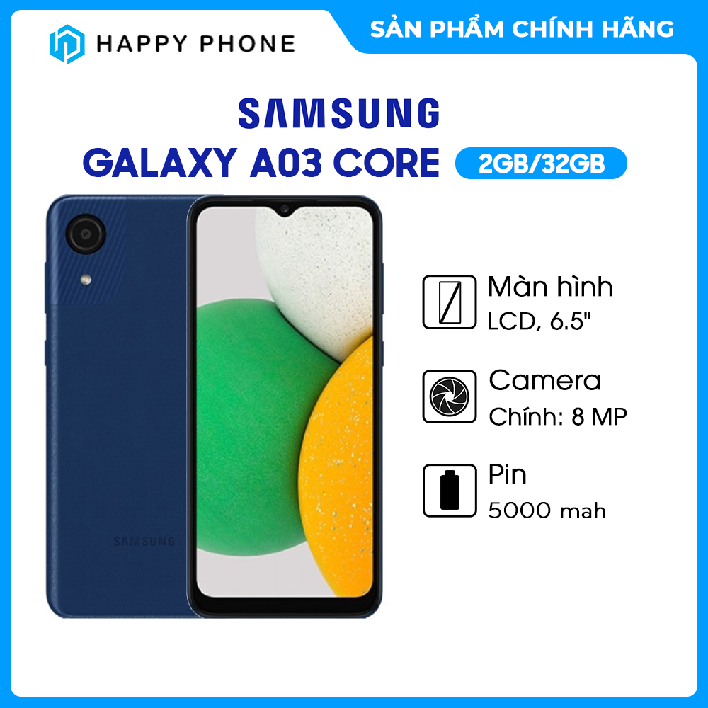 Điện thoại Samsung Galaxy A03 Core (2GB/32GB) - Hàng chính hãng - ĐÃ KÍCH HOẠT BẢO HÀNH ĐIỆN TỬ