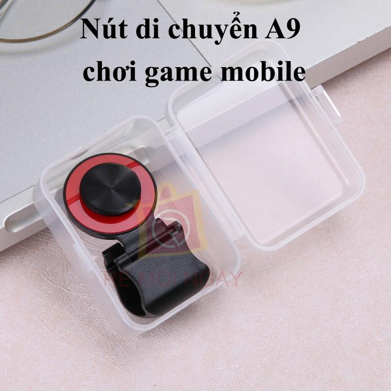 Nút Di Chuyển Joystick A9 Mobile Chơi Liên Quân, Pubg Mobile, Ros Mobile