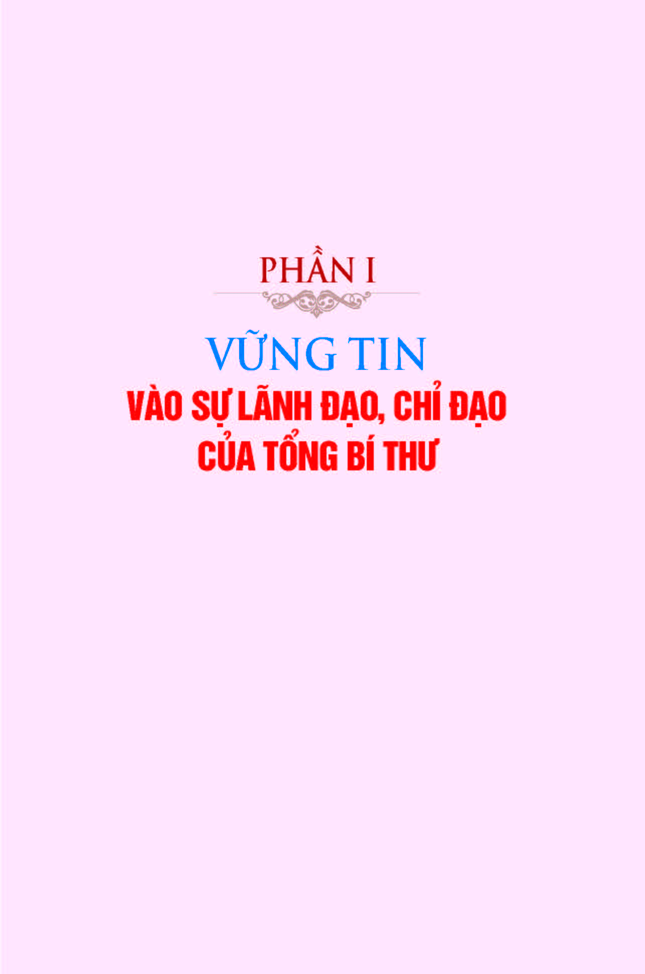 Tổng Bí Thư NGUYỄN PHÚ TRỌNG Với Niềm Tin Của Nhân Dân Trong Nước Và Sự Ủng Hộ Của Bạn Bè Quốc Tế - Báo Nhân Dân (Tuyển chọn)