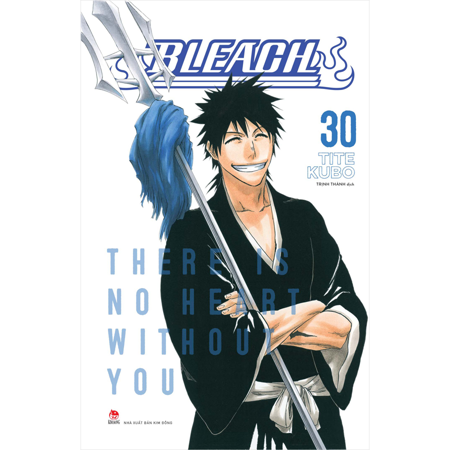 Bleach Tập 30: There Is No Heart Without You (Tặng kèm Postcard)