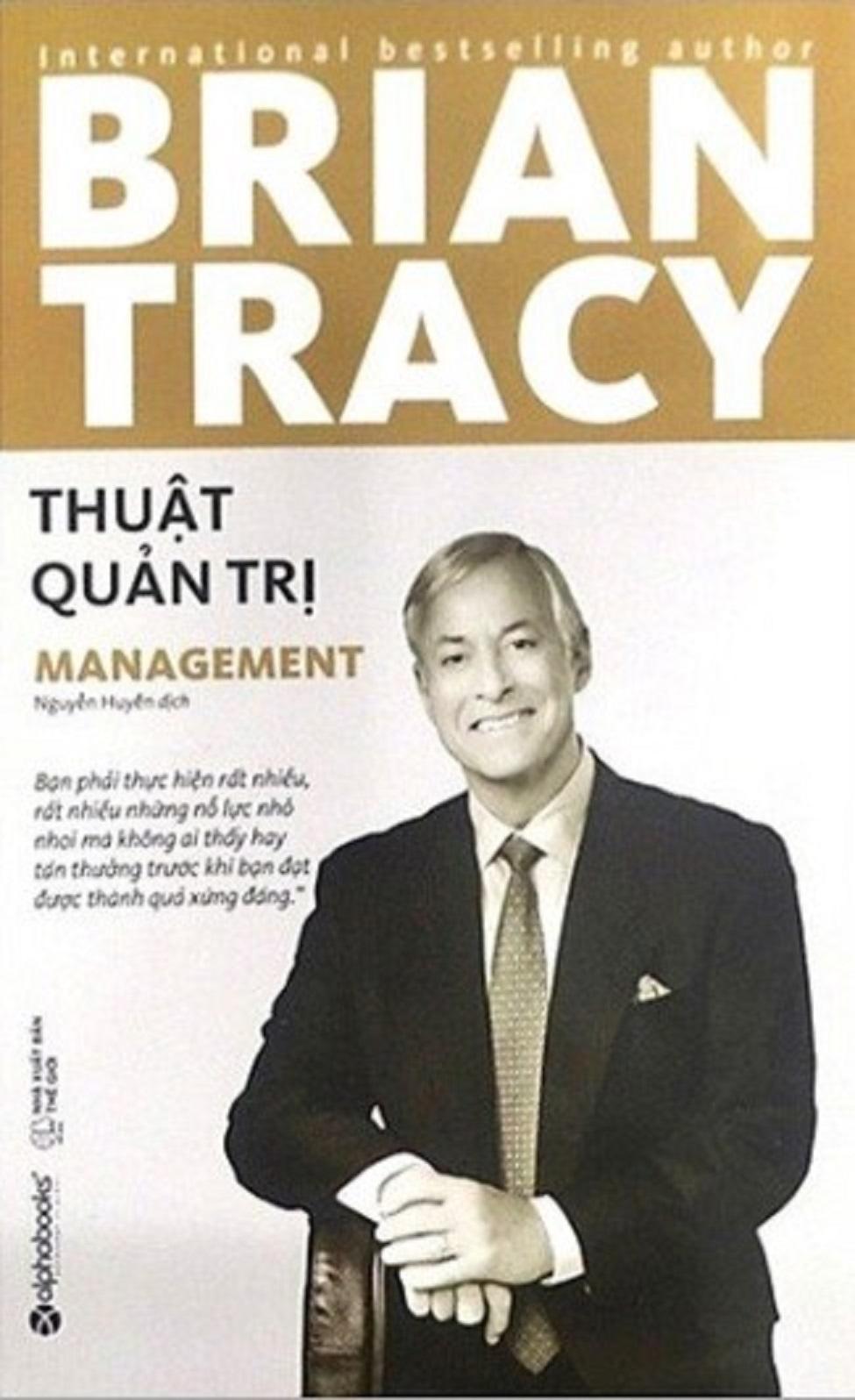 Bryan Tracy - Thuật Quản Trị