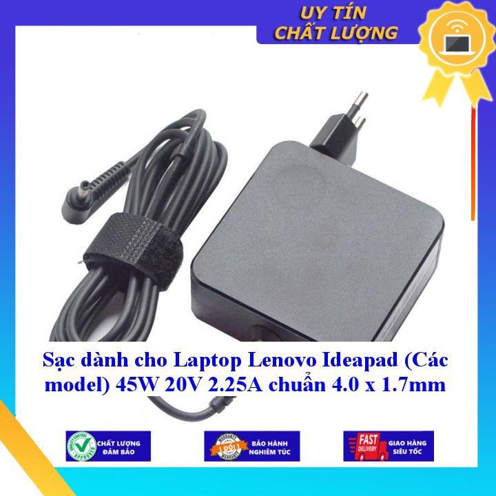 Sạc dùng cho Laptop Lenovo Ideapad (Các model) 45W 20V 2.25A chuẩn 4.0 x 1.7mm - Hàng Nhập Khẩu New Seal