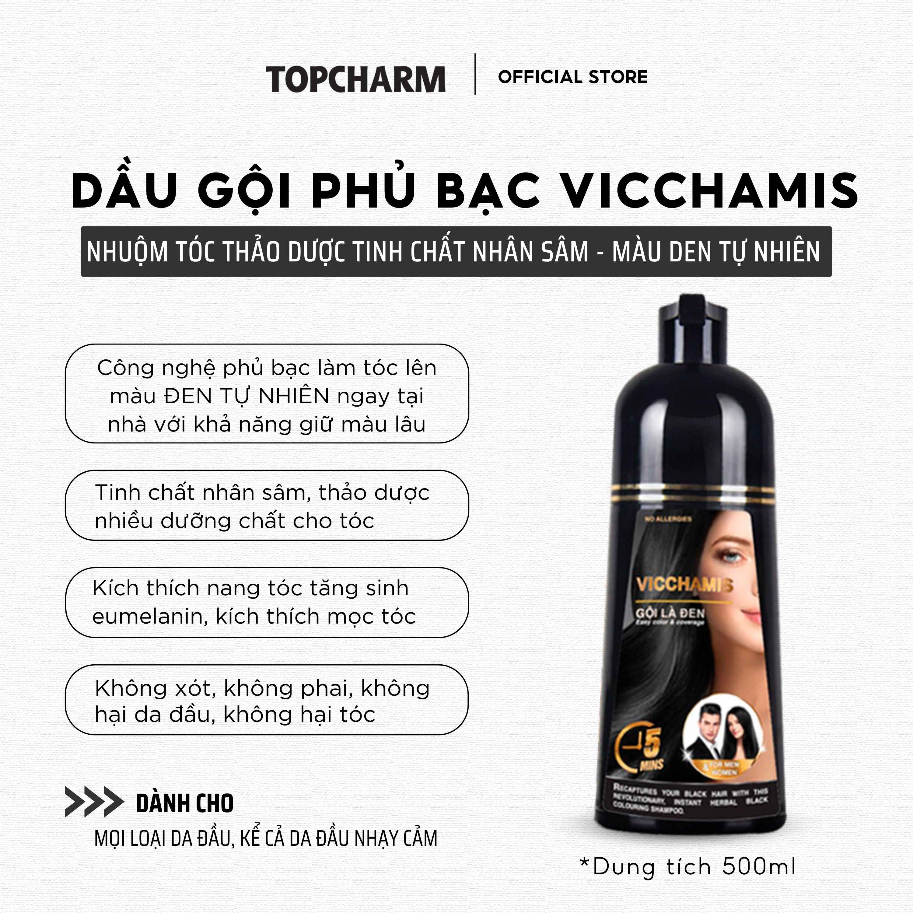 Dầu gội phủ bạc nhuộm đen tóc công nghệ Hàn Quốc VICCHAMIS - 500ML