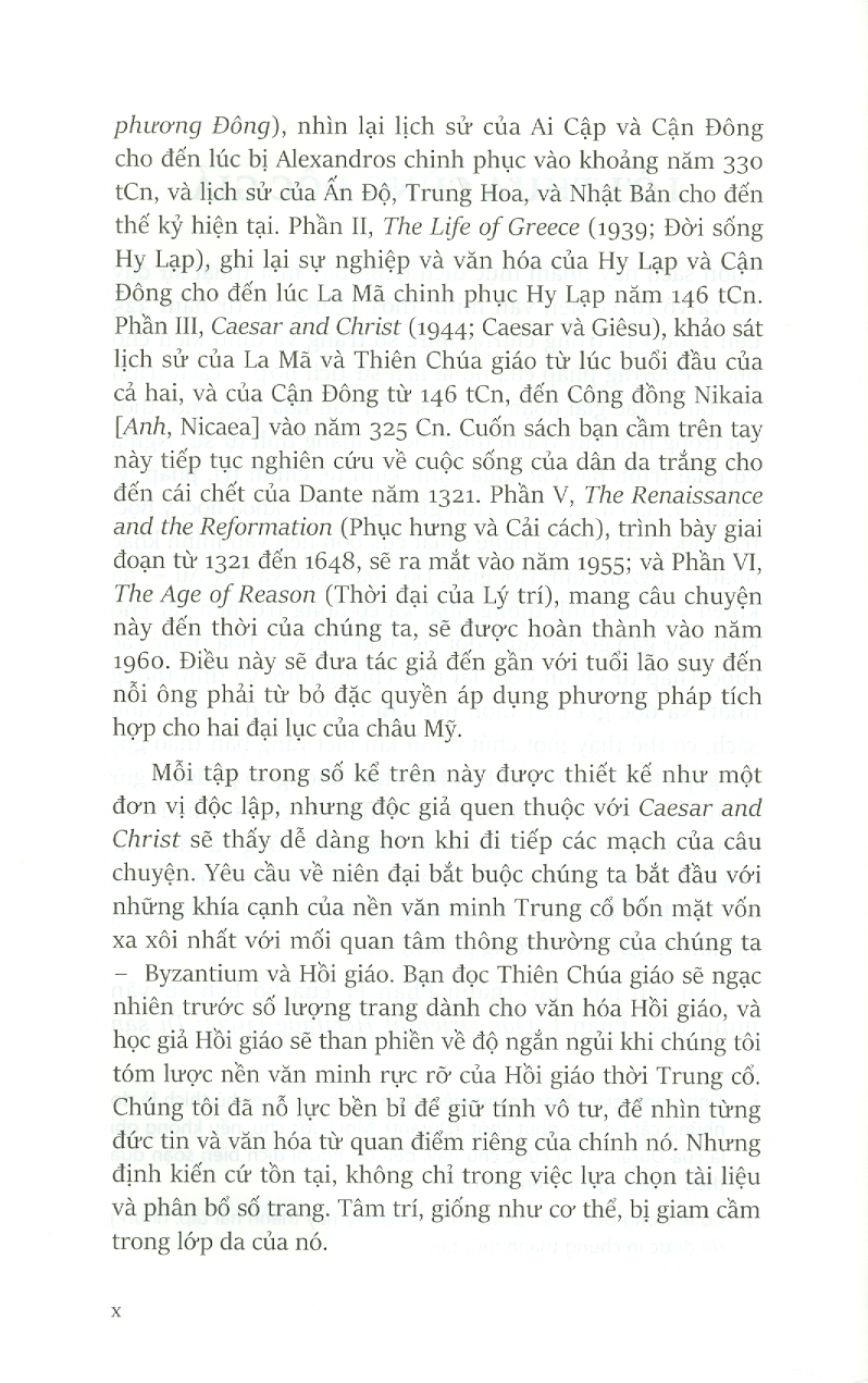Lịch Sử Văn Minh Thế Giới- Phần IV: THỜI ĐẠI ĐỨC TIN, Tập 5: ĐỜI SỐNG TINH THẦN TRONG THẾ GIỚI THIÊN CHÚA MIỀN TÂY