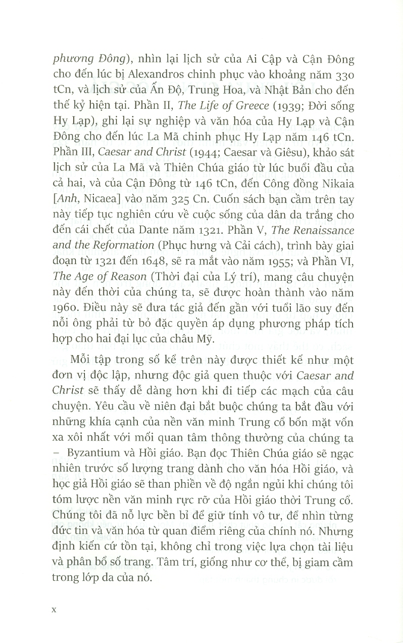 Lịch Sử Văn Minh Thế Giới- Phần IV: THỜI ĐẠI ĐỨC TIN, Tập 5: ĐỜI SỐNG TINH THẦN TRONG THẾ GIỚI THIÊN CHÚA MIỀN TÂY