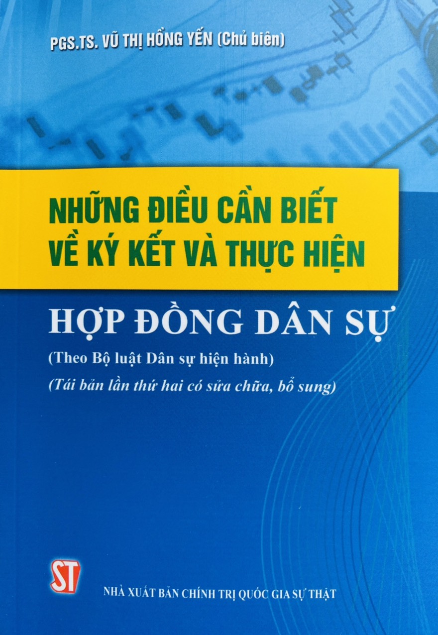 Những Điều Cần Biết Về Ký Kết Và Thực Hiện Hợp Đồng Dân Sự