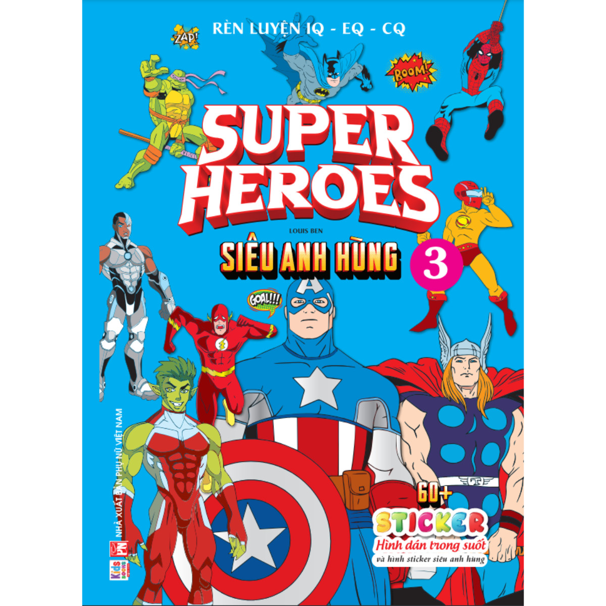 Sách - Bóc Dán Hình Trong Suốt - Siêu Anh Hùng - Super Heroes -Tập 3 (VT)