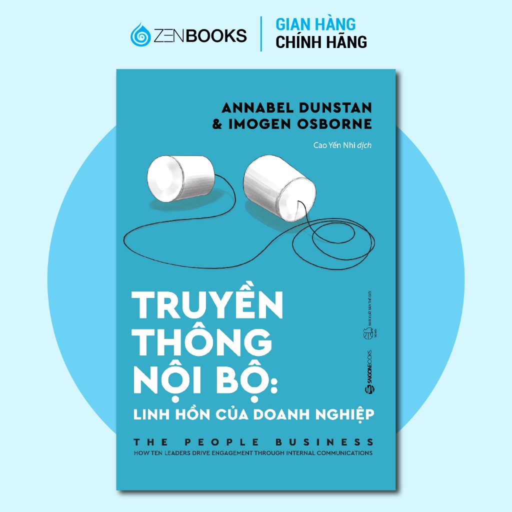 Sách - Truyền thông Nội bộ: Linh hồn của doanh nghiệp (The People Business)