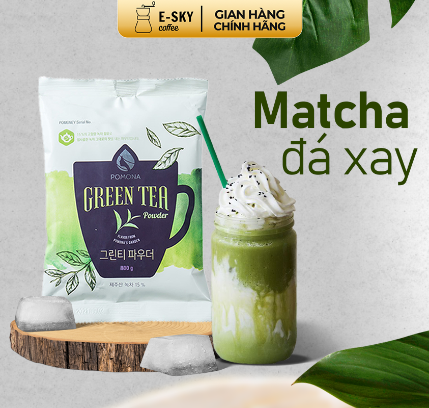 Bột Trà Xanh Pomona Green Tea Powder Nguyên Liệu Pha Chế Cà Phê Trà Xanh Đá xay Milk Foam Hàn Quốc 800g