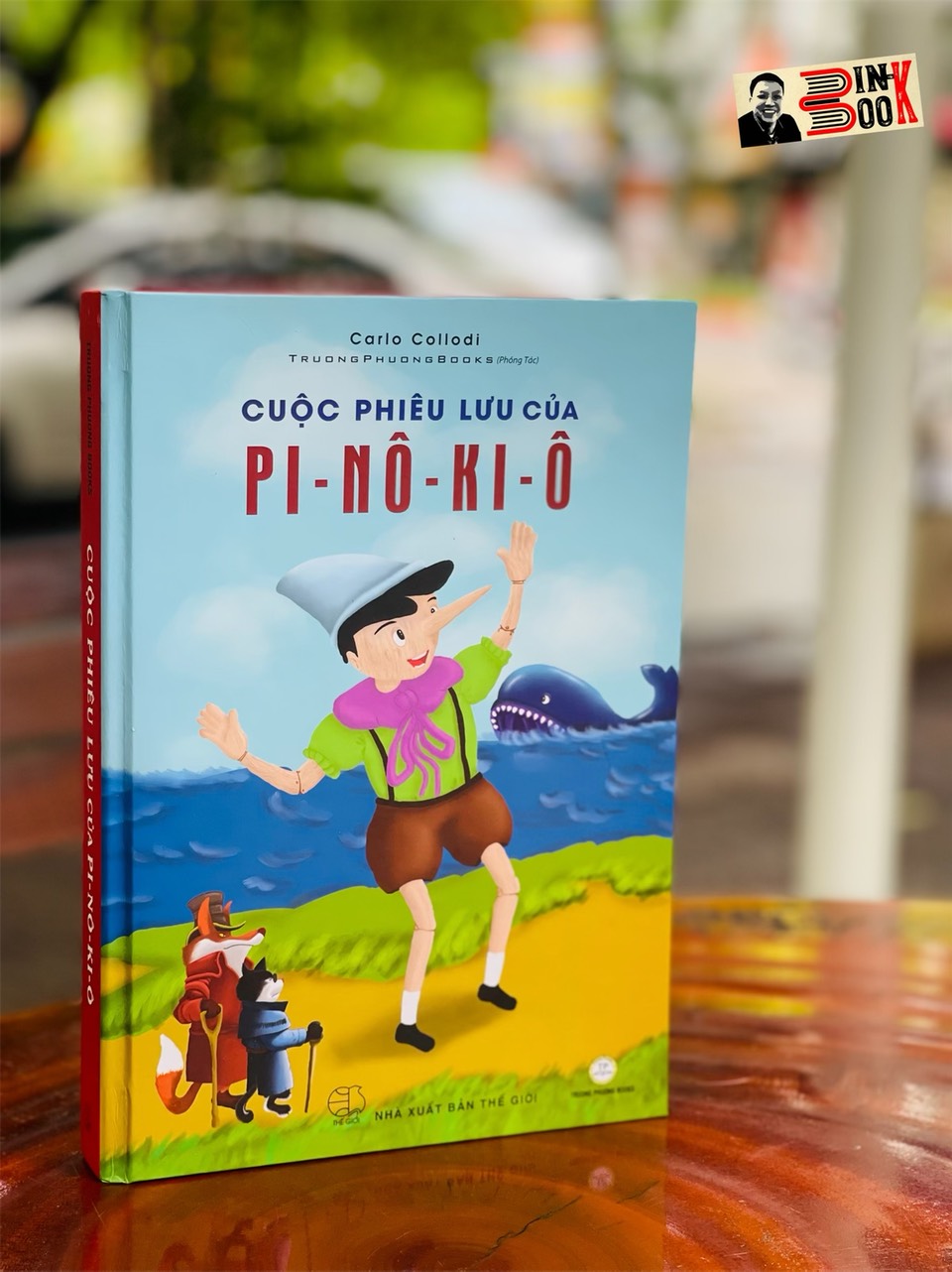 [phiên bản pop-up dựng hình in màu toàn bộ] CUỘC PHIÊU LƯU CỦA PI – NÔ – KI -Ô - Carlo Collodi – Truongphuongbooks - NXB Thế Giới